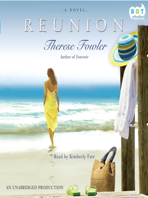Title details for Reunion by Therese Fowler - Available